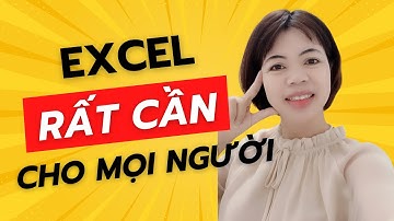 Bài 1. Làm quen với giao diện Excel