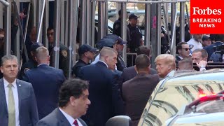 WATCH: Trump Arrives At Manhattan Criminal Court For Arraignment