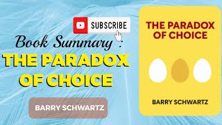 The Paradox of Choice by: Barry Schwartz's #paradox #choices #Barryschwartz