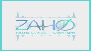 Zaho - Tourner la page (Naxsy Remix)