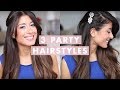 3 Party Hairstyles