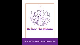 Weekly Mindsweep No. 168 Whats On My Mind Hope