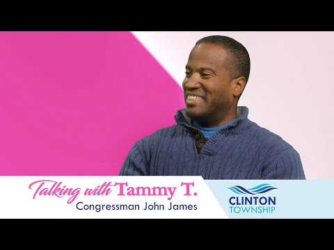 Talking with Tammy T - Rep. John James, Michigan's 10th Congressional District