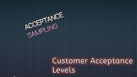ACCEPTANCE SAMPLING,OPERATING CHARACTERISTICS CURVE