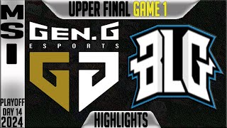 GEN vs BLG Highlights Game 1 | MSI 2024 UPPER FINAL Day 14 | Gen.G vs Bilibili Gaming G1