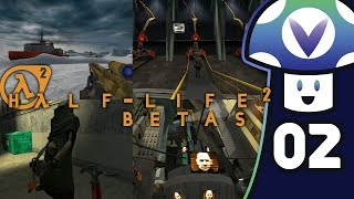 [Vinesauce] Vinny - Half-Life 2: Betas (PART 2)