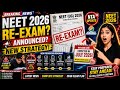NEET 2026 Re-Exam Announced? 🚨 | Preparation Strategy & Latest Update