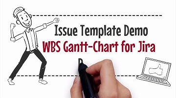 WBS Gantt-Chart for Jira Issue template demo