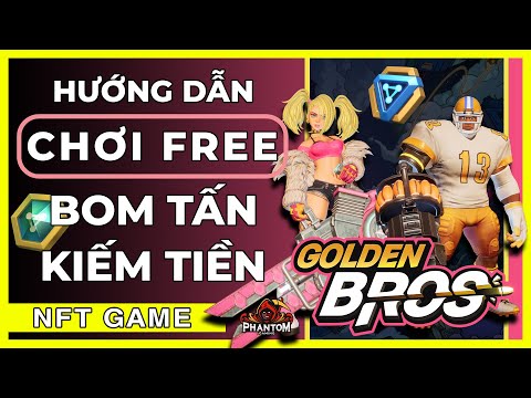 NFT GAMES | GOLDEN BROS - HƯỚNG DẪN TOÀN BỘ ĐỂ CHƠI BOM TẤN CỦA ITAM CUBE