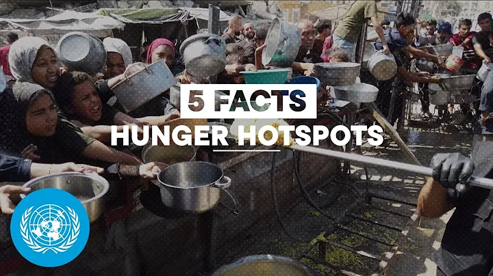 5 Facts - hunger hotspots around the world | United Nations