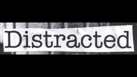 Distracted [2025.06.28] 