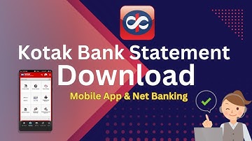How to Download Statement from Kotak App & Net Banking | Kotak Mahindra Bank Statement PDF Download