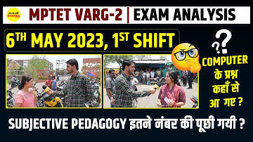 MPTET VARG - 2 | EXAM ANALYSIS | 6th MAY 2023, 1st SHIFT