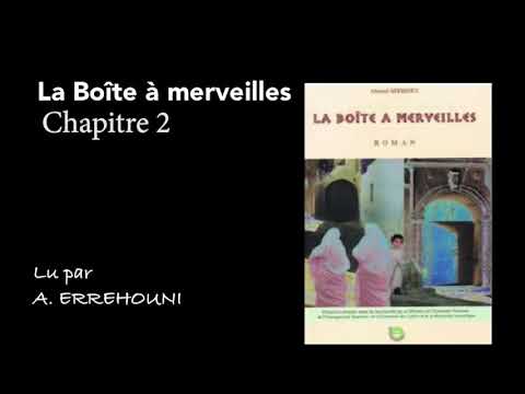 La Boîte à Merveilles Livre Audio Chapitre 2
