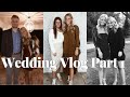 WEDDING VLOG PART 1: MY SISTER IS GETTING MARRIED!!