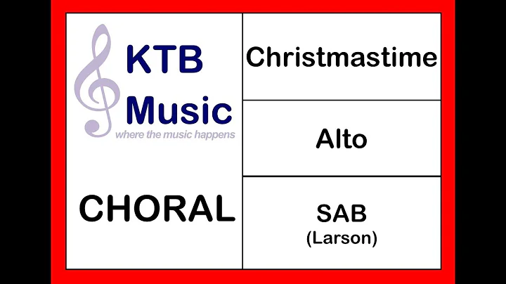 Christmastime (Lloyd Larson) SAB [Alto Part Only]