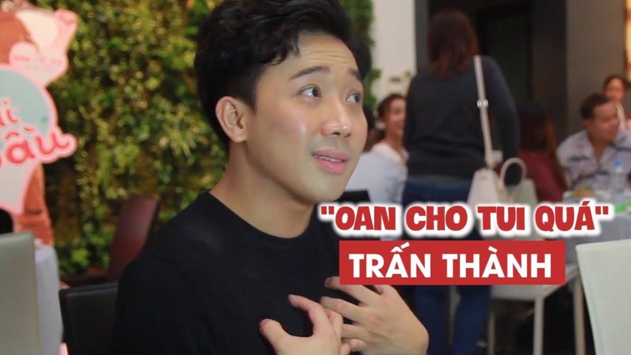 Bị tố ngang ngược, hay bật đạo diễn, Trấn Thành một mực kêu oan