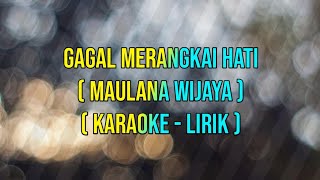 Gagal merangkai hati || Maulana wijaya || [karaoke-lirik] || keyboard korg pa600 ☆ [Mtz comunity]☆