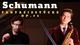 Schumann - Fantasiestücke Op. 73 on Saxophone