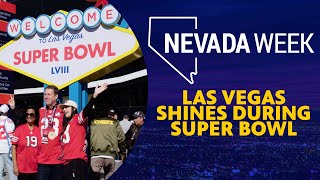 Las Vegas Shines During Super Bowl | Nevada Week