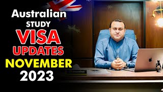 Australian Study Visa Updates & Bank Statement | November 2023 | Embassy’s Current Situation