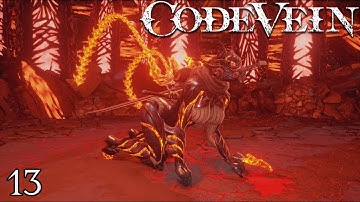 Episode 13: The City of Falling Flame | Code Vein (13/17) | Weeb Dark Souls | God Eater Universe
