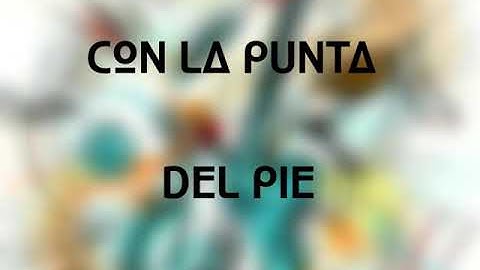 Con la punta del pie (letra)