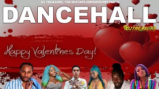 Valentine Dancehall Mix February 2023 Raw | Valentine's Day Special