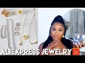 ALIEXPRESS JEWELRY TRY ON HAUL COLLECTION|HOW TO BUY QUALITY+TRENDY+ AFFORDABLE JEWELRY ONLINE 2021