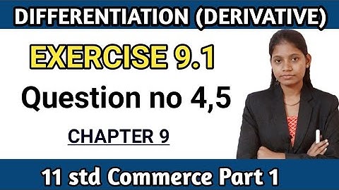 Chapter 9 differentiation | exercise 9.1 std 11th commerce mathematics part 1 Maharashtra board