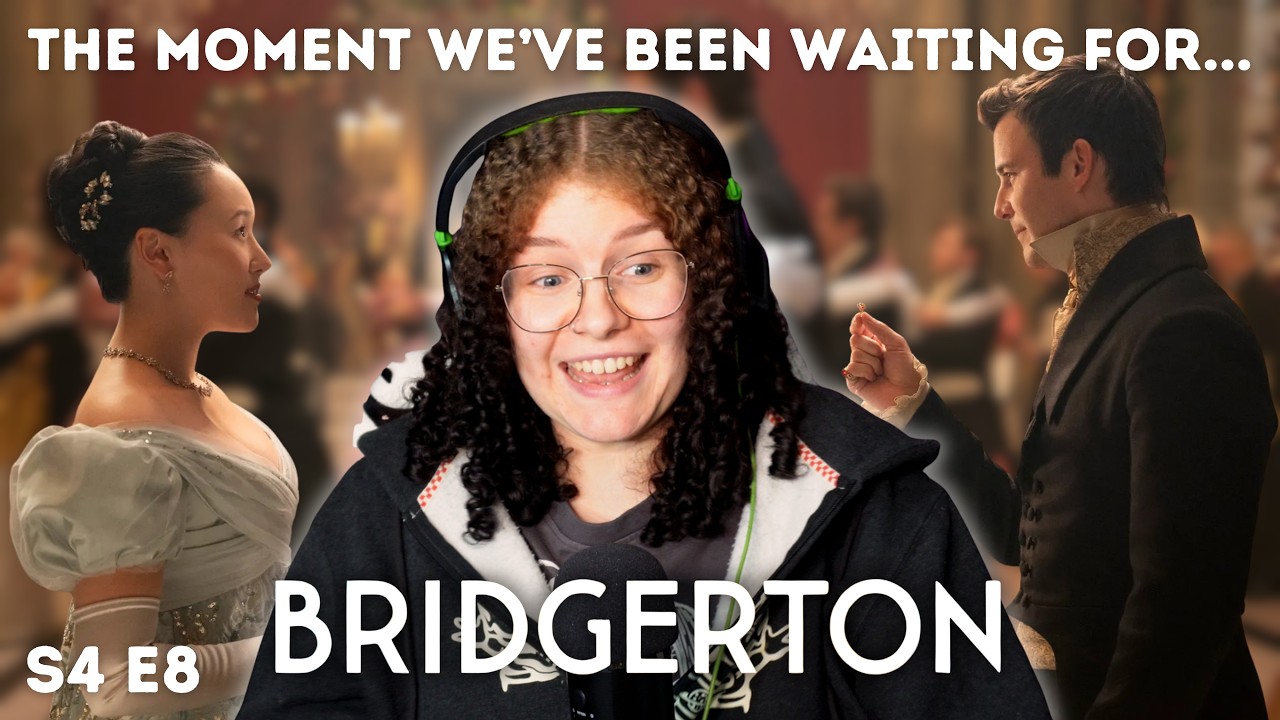 Will we FINALLY get a HAPPY ENDING?! | BRIDGERTON S4 [E8]