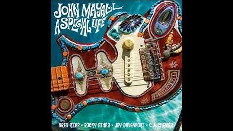 John Mayall - I just got to know
