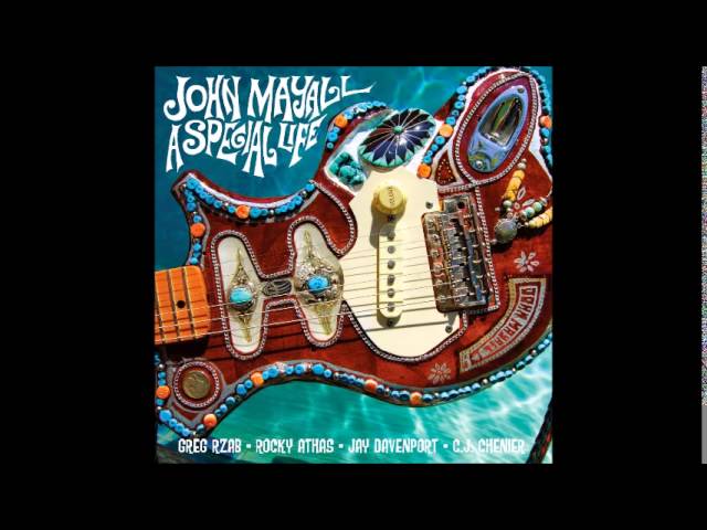 John Mayall - I Just Got to Know