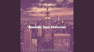 Pulsating Smooth Jazz Sax Ballad - Vibe for Manhattan