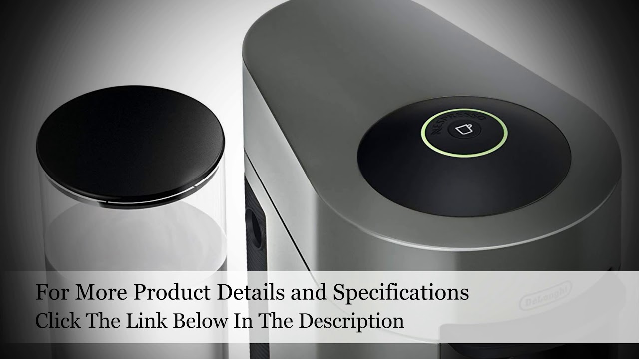 Nespresso VertuoPlus Coffee and Espresso Maker by De'Longhi, Grey YouTube