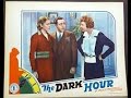 The Dark Hour (1936): Classic Crime Mystery π΅οΈββοΈ
