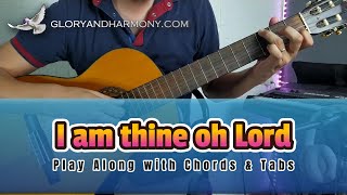 I am thine oh lord (Draw me nearer) - Chords and tabs for beginners