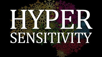 Hypersensitivity and Aspergers & Autism