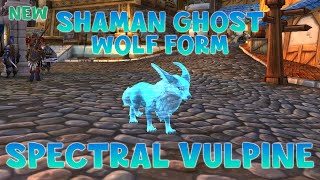 WoW Shadowlands 9.2 - New Shaman Ghost Wolf Form | Glyph of the Spectral Vulpine