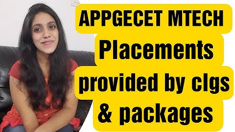 AP PGECET MTECH placements offered by colleges and their packages | #appgecet2020 #appgecet