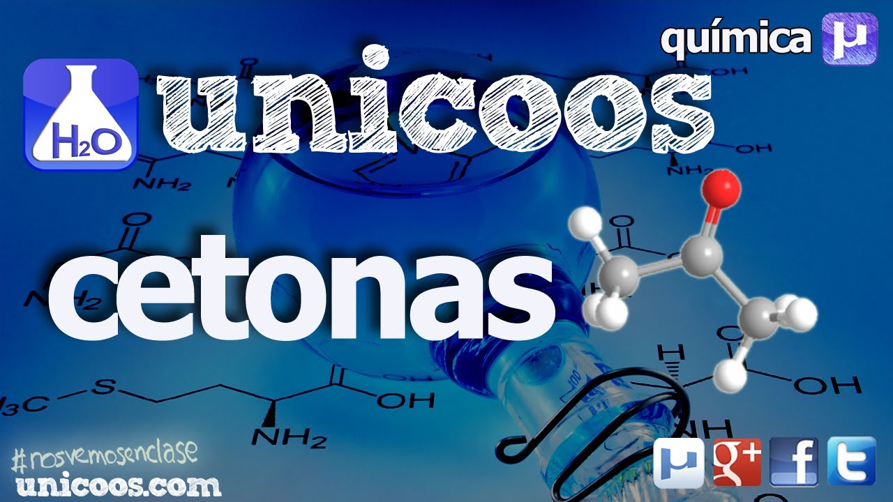 QUIMICA organica CETONAS BACHILLERATO CO - YouTube
