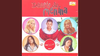 Video thumbnail of "DESEJO DE MENINA - Feitos um pro Outro"