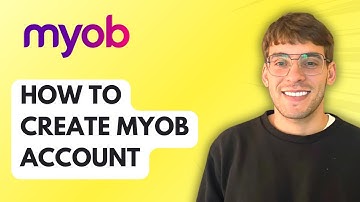 How to Create MYOB Account [2025 Guide]