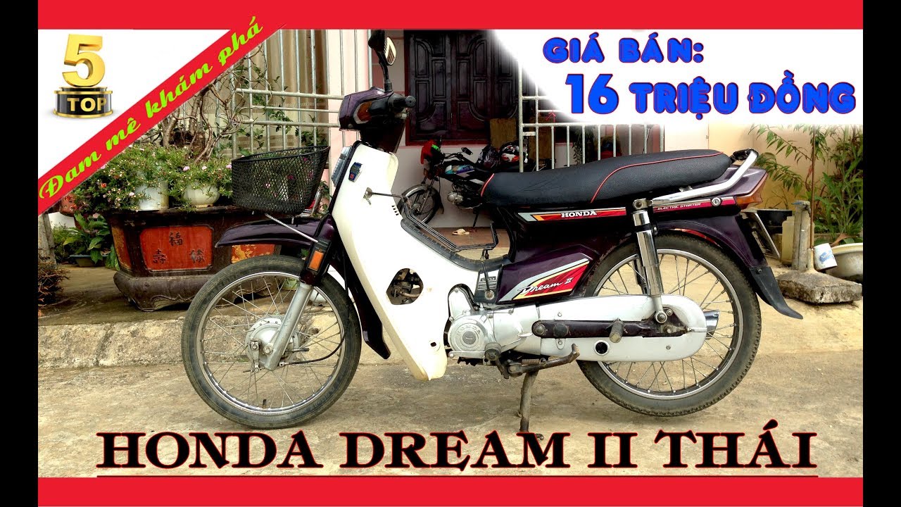 Honda Dream II Thái tem lửa chạy 99 km tại Việt Nam