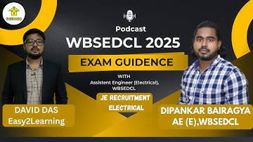 WBSEDCL 2025 JE Exam Guidance with Dipankar Bairagya AE(E), WBSEDCL | BY Easy2Learning