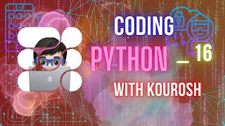 Coding using Python with Kourosh. lesson 16 Wealth