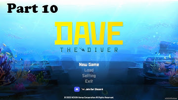 Dave the Diver: Part 10