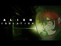 The nest go BOOM | Alien: Isolation | *VOD*