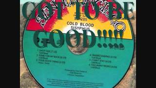 Video thumbnail of "Cold Blood - Understanding (Got To Be Good)"