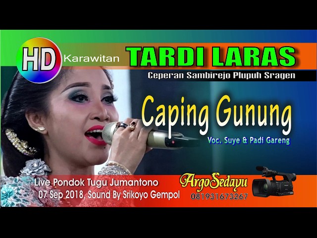 Tardi Laras (HD) Caping Gunung Live Pondok Tugu Jumantono class=